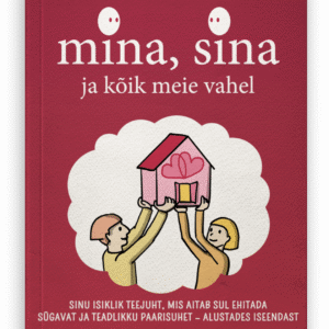 Mina, sina ja kõik meie vahel - Isikliku nimelise pühendusega
